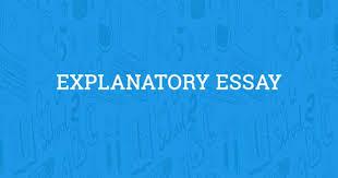 What is an Explanatory Essay